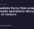 Immediate Force Mob arnaque