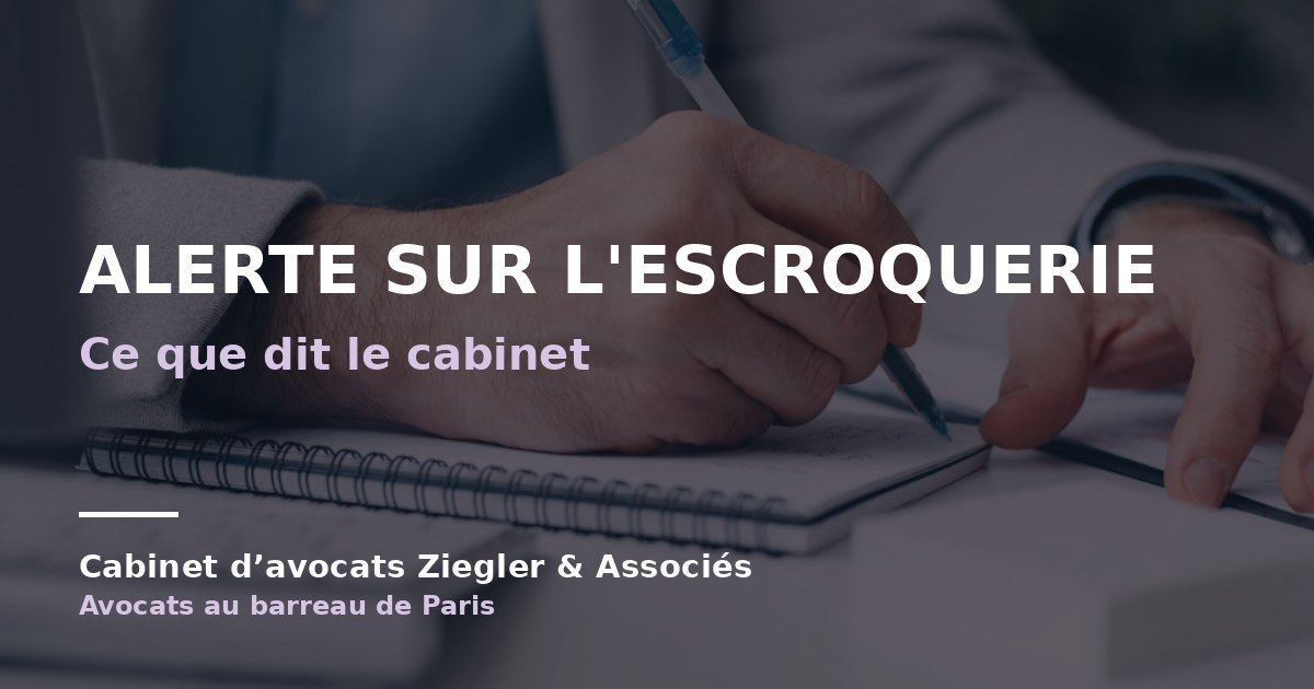 Alerte sur l'escroquerie arnaque avis