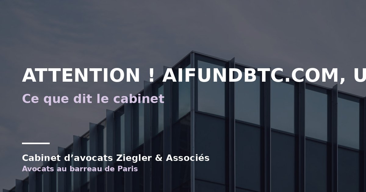 Attention ! Aifundbtc.com, une arnaque avis