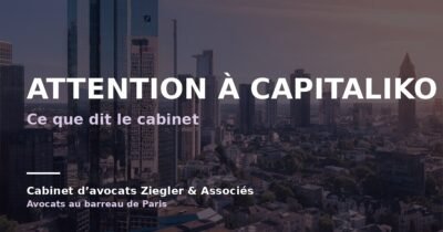 Attention à Capitaliko arnaque avis