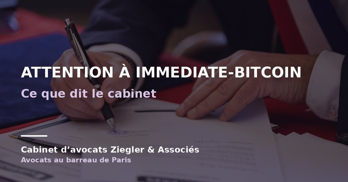 Attention à Immediate-Bitcoin arnaque avis