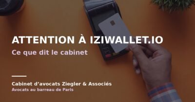 Attention à iziwallet.io arnaque avis