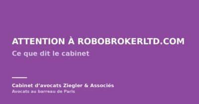 Attention à robobrokerltd.com arnaque avis