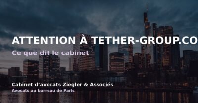Attention à tether-group.com arnaque avis
