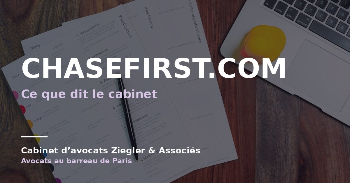 Chasefirst.com arnaque avis