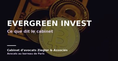 Evergreen Invest arnaque avis