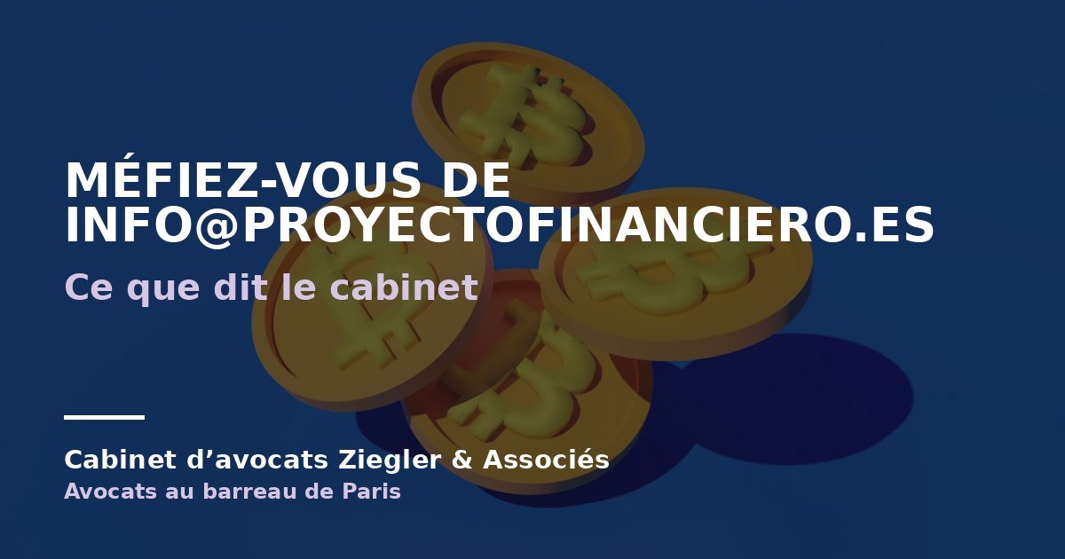 Méfiez-vous de info@proyectofinanciero.es